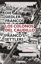 Franco's Settlers: An Example of the Suppression of the 'Searching' Documentary Film