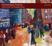 Entarteopera Festival: Violinkonzerte Und Doppelkonzertvarianten