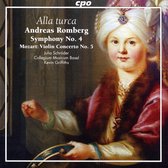 Alla Turca - Andreas Romberg: Symphony No. 4 / Wolfgang Amadeus Mozart: Violin Concerto No. 5