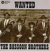 Wanted-The Bassoon Brothers
