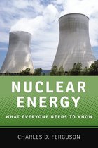 What Everyone Needs To Know? - Nuclear Energy
