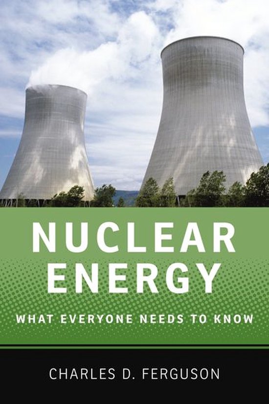 What Everyone Needs To Know® - Nuclear Energy - cover