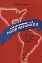 Currents in Latin American and Iberian Music - Representing the Good Neighbor