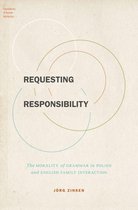 Foundations of Human Interaction - Requesting Responsibility