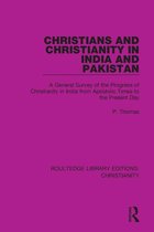 Routledge Library Editions: Christianity - Christians and Christianity in India and Pakistan