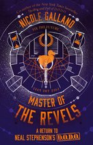 The Rise and Fall of D.O.D.O. 2 - Master of the Revels (The Rise and Fall of D.O.D.O., Book 2)