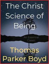 The Christ Science of Being
