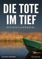 Kommissar Steen ermittelt 1 - Die Tote im Tief. Ostfrieslandkrimi