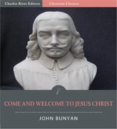 Come and Welcome to Jesus Christ (Illustrated Edition)