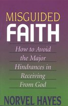 Misguided Faith