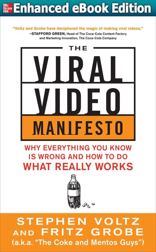 The Viral Video Manifesto: Why Everything You Know is Wrong  ... - cover
