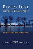 Pittsburgh Hist Urban Environ - Rivers Lost, Rivers Regained