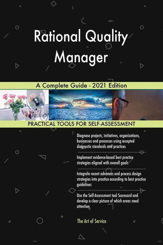 Rational Quality Manager A Complete Guide - 2021 Edition (ebook ...