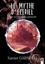 Le mythe d'Elériel 2 - Le mythe d'Elériel, Tome 2