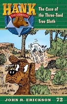 Hank the Cowdog 72 - The Case of the Three-Toed Tree Sloth