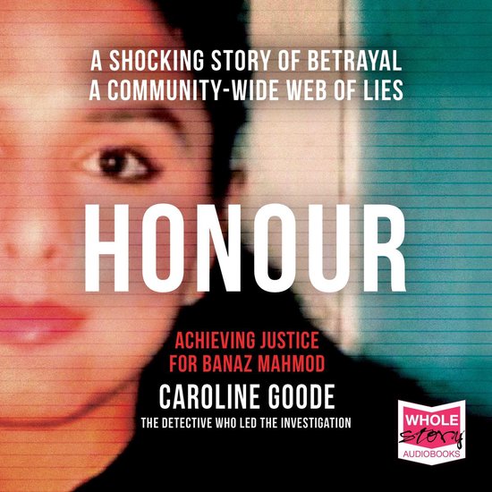 Honour: Achieving Justice for Banaz Mahmod - cover