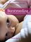 Borstvoeding, compleet handboek voor ouders - La Leche League