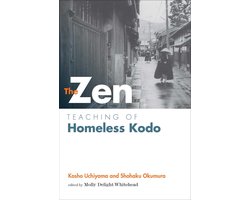 Zen Teaching of Homeless Kodo