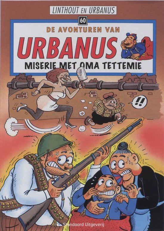 Cover van het boek 'Miserie met oma Tettemie' van  Linthout en  Urbanus