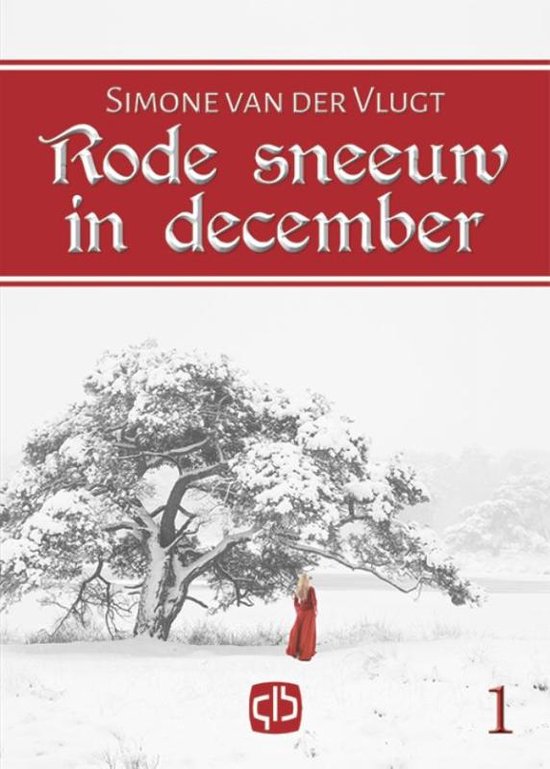 Boek: Rode sneeuw in december, geschreven door Simone van der Vlugt