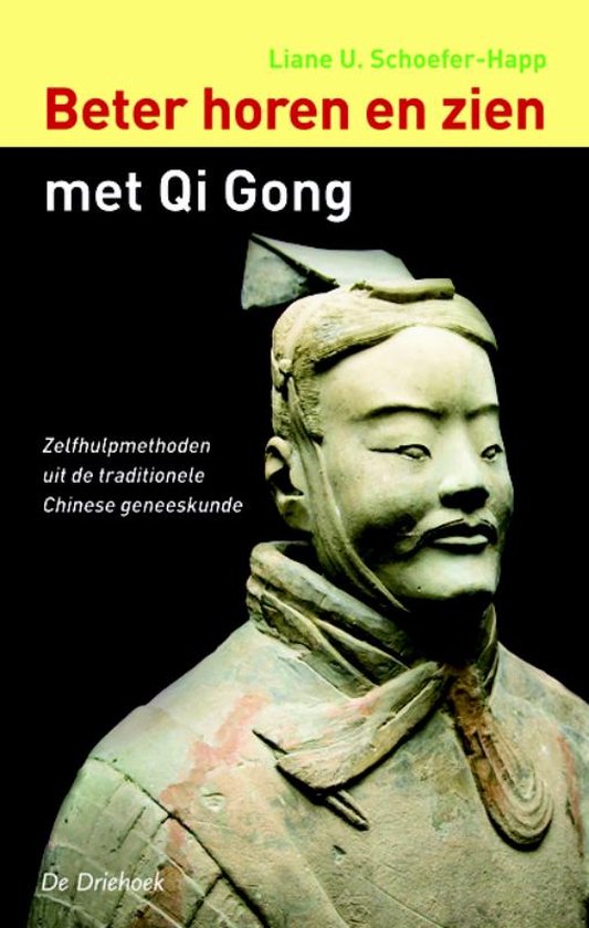 Cover van het boek 'Beter horen en zien met Qi Gong' van Liane U. Schoefer-Happ