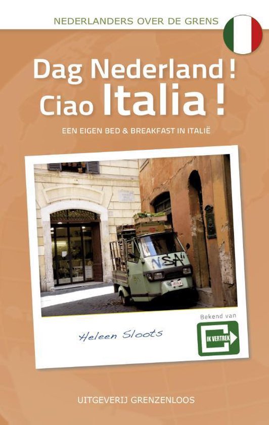 Cover van het boek 'Dag Nederland! Ciao Italia!'
