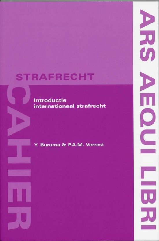 Cover van het boek 'Introductie internationaal strafrecht / druk 2' van P. Verrest en Y. Buruma