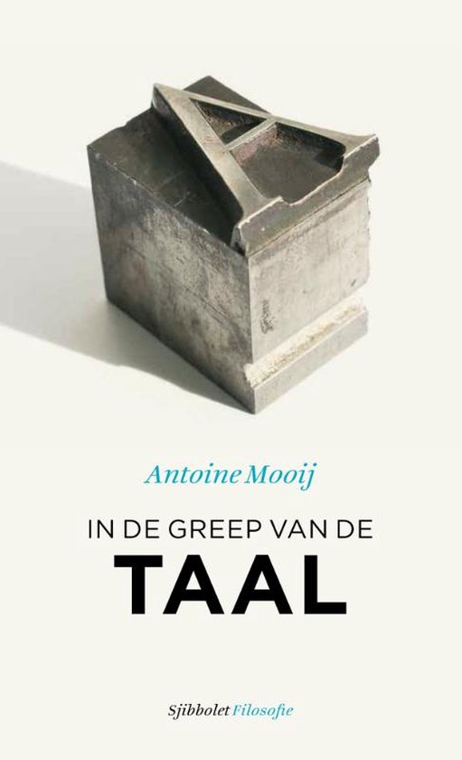 Sjibbolet Filosofie - In de greep van de taal