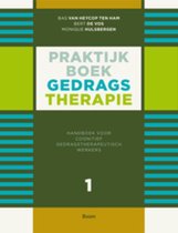 Samenvatting CGT -> Boek Gedragstherapie 1 Handboek voor cognitief gedragstherapeutisch werkers