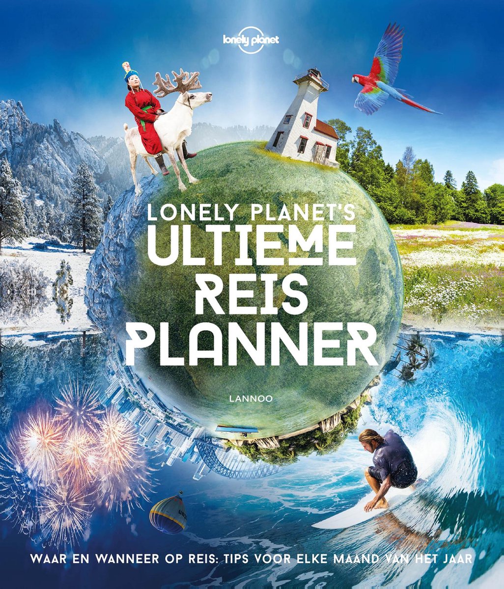 Lonely Planet's ultieme reisplanner - Sarah Baxter