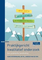 Boek cover Praktijkgericht kwalitatief onderzoek van Hans Doorewaard