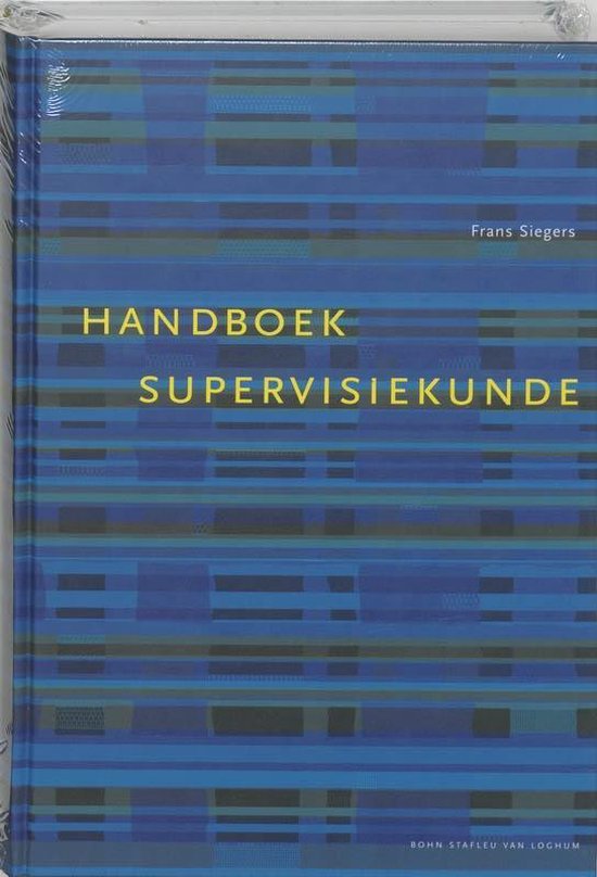 Cover van het boek 'Handboek supervisiekunde / druk 3' van D. Haan en Frans Siegers