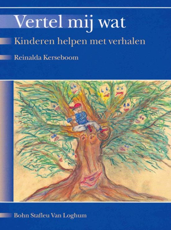 Cover van het boek 'Vertel mij wat / druk 1' van R. Kerseboom