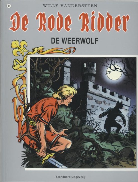Cover van het boek 'De weerwolf' van Karel Biddeloo en Willy Vandersteen