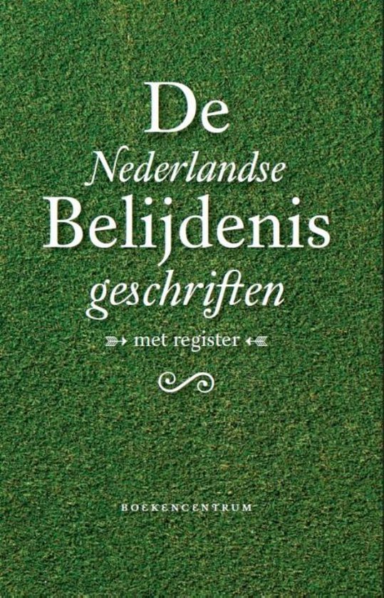 Cover van het boek 'De Nederlandse belijdenisgeschriften' van C.B. Roos