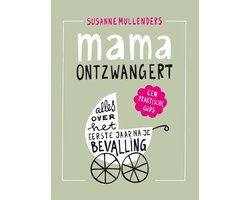 Mama ontzwangert