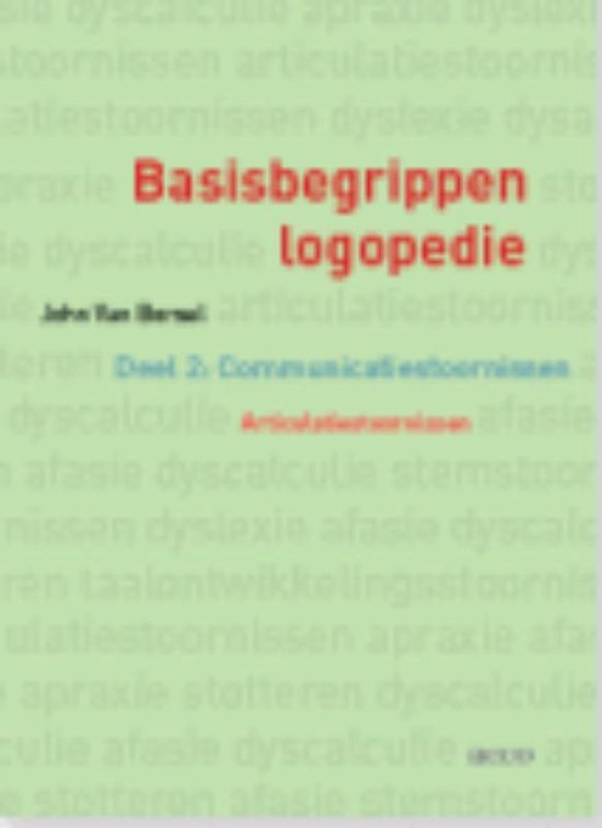 9789033476457 - Basisbegrippen logopedie 2 Communicatiestoornissen. Articulatiestoornissen