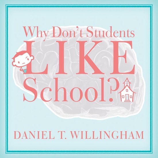 Why Don't Students Like School? - cover