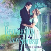 Resurrection of Lady Somerset, The