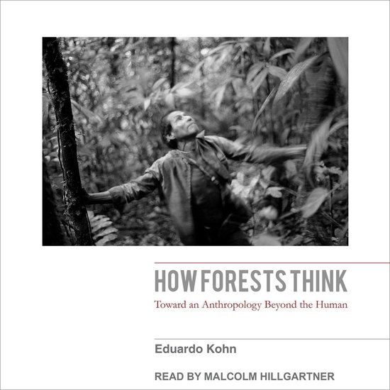 How Forests Think - cover