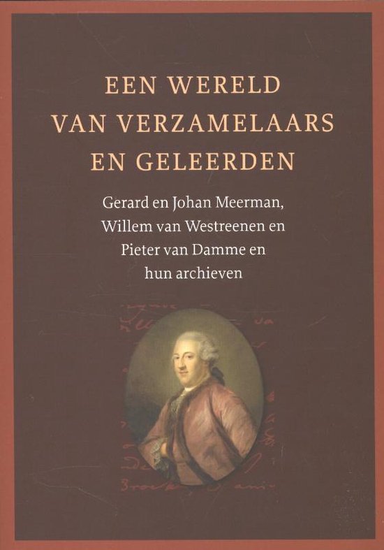 Een wereld van verzamelaars en geleerden