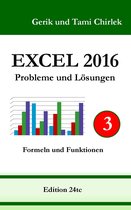 Probleme und Lösungen 12 - Excel 2016 . Probleme und Lösungen . Band 3