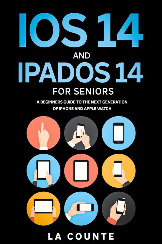 iOS 14 and iPadOS 14 For Seniors - cover