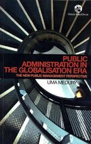 Public Administration in the Globalisation Era: The New Public Management Perspective