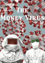 The Money Virus