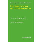 Komprimierung der Erfahrungswelten