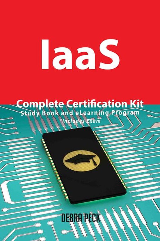 IaaS Complete Certification Kit - Study Book and eLearning P ... - cover