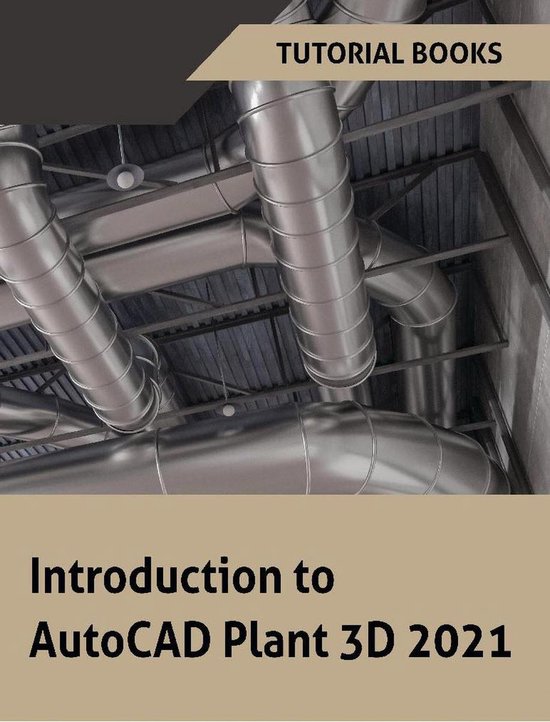 Introduction to AutoCAD Plant 3D 2021 - cover