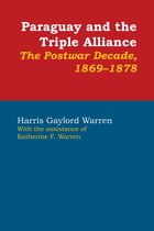 LLILAS Latin American Monograph Series - Paraguay and the Triple Alliance