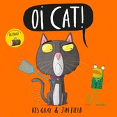 Oi Frog and Friends 3 - Oi Cat!